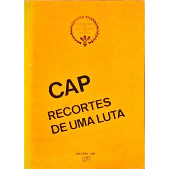 Cap: confederação dos agricultires de portugal, recortes de uma luta. - 1