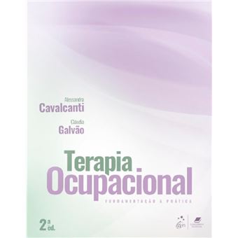 Terapia Ocupacional: fundamentação e prática - 1