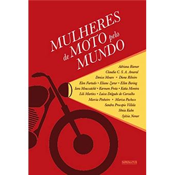 Mulheres de Moto Pelo Mundo - 1