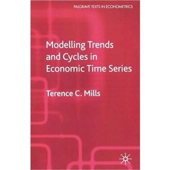 Modelling Trends and Cycles in Economic Time Series - Paperback - 2003 - 1