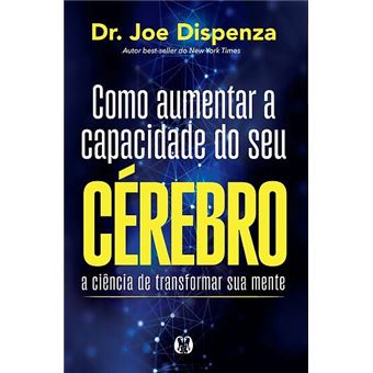 Como Aumentar a Capacidade do seu Cérebro - 1
