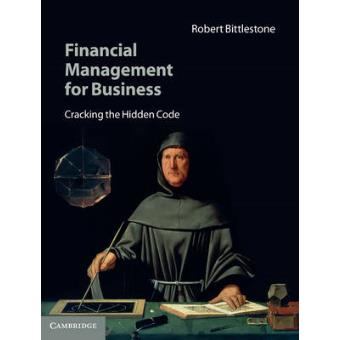 Financial Management for Business - Cracking the Hidden Code - Hardback - 2010 - 1