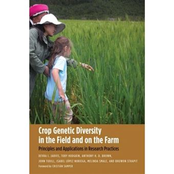 Crop Genetic Diversity In The Field And On The Farm - 1