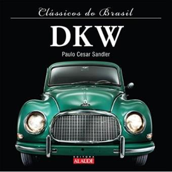 Dkw - Coleção Clássicos Do Brasil - 1