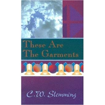 These Are The Garments By C.W. Slemming - 1