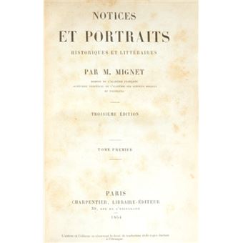 Notices et portraits, historiques et littéraires. [2 vols.] - 1