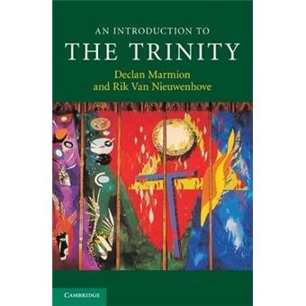 An Introduction to the Trinity - Hardback - 2010 - 1