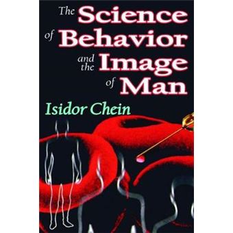 The Science Of Behavior And The Image Of Man - 1