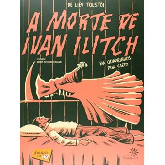 A Morte de Ivan Ilitch. Em Quadrinhos por Caeto - 1