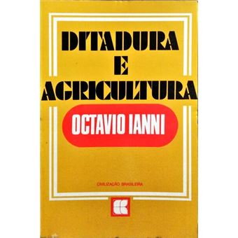 Ditadura e agricultura. [2.ª edição] - 1