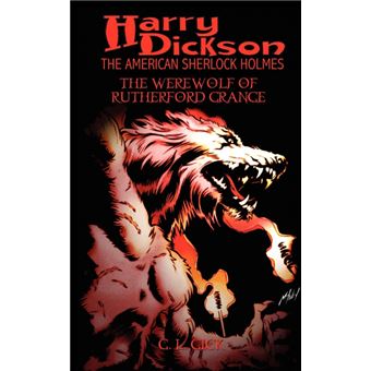 Harry Dickson and the Werewolf of Rutherford Grange - Paperback - 2011 - 1