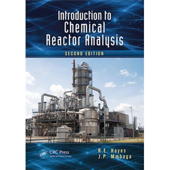 Introduction to Chemical Reactor Analysis - Paperback - 2012 - 1