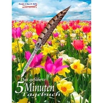 Das gefÃ¼hrte 5 Minuten Tagebuch fÃ¼r den FrÃ¼hling - 1