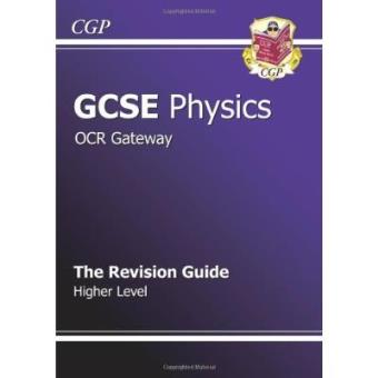 GCSE Physics OCR Gateway Revision Guide - 1