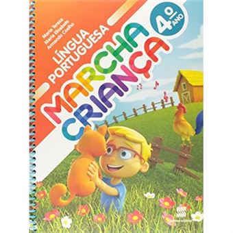 Marcha Criança. Língua Portuguesa. 4º Ano - 1