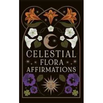 Celestial Flora Affirmations - 1