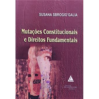 Mutações Constitucionais e Direitos Fundamentais - 1