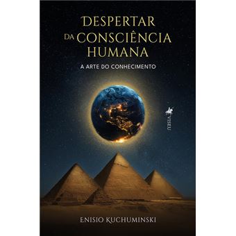 Despertar Da Consciência Humana - 1