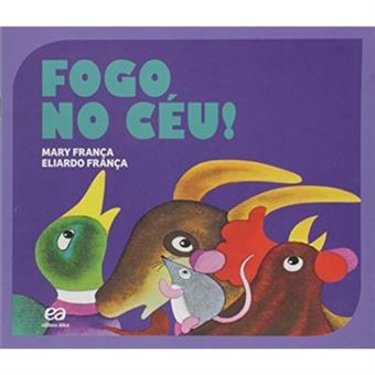Fogo No Céu! - Coleção Gato E Rato - 1