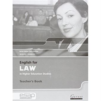 English For Law In Higher Education Studies: Teacher'S Book (English For Specific Academic Purposes): 1 - [Version Originale] - 1