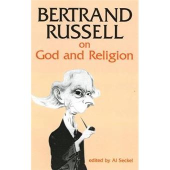 Bertrand Russell on God and Religion - 1