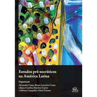 Estudos Pré - Socráticos Na América Latina - 1