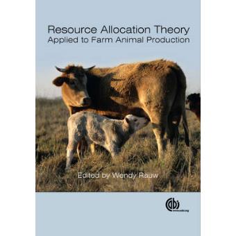 Resource Allocation Theory Applied to Farm Animal Production - Hardback - 2008 - 1