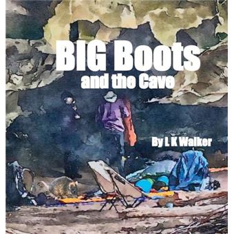 Big Boots And The Cave - 1
