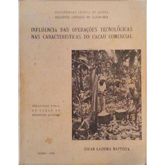 Influência das operações tecnológicas nas características do cacau comercial. - 1