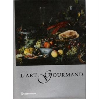 L'art Gourmand Zoon Snoeck Decaju - 1