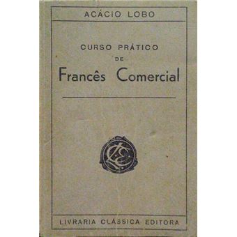 Curso prático de francês comercial e correspondência. - 1