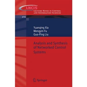 Analysis and Synthesis of Networked Control Systems - Paperback - 2011 - 1