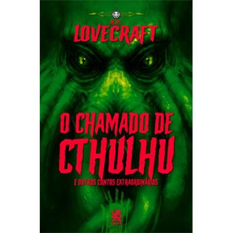 O Chamado De Cthulhu - H. P. Lovecraft - 1