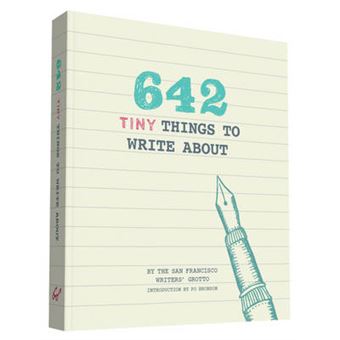 642 Tiny Things to Write About - 1