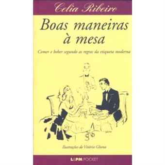 Boas Maneiras À Mesa - Coleção L&Pm Pocket - 1