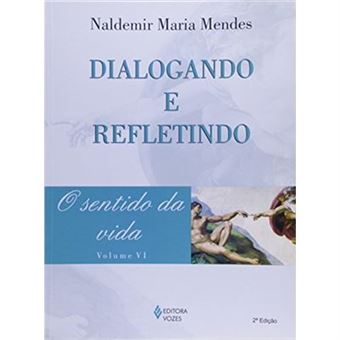 O Sentido Da Vida - Volume 6 - 1