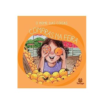 O Nome Das Coisas: Compras Na Feira - 1