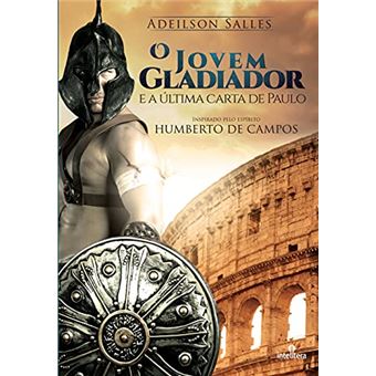 Jovem Gladiador, O - E A Ultima Carta De Paulo - 1