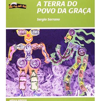 A Terra Do Povo da Graça - Coleção Dó-Ré-Mi-Fá - 1