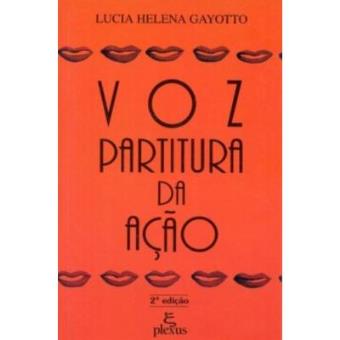 Voz. Partitura Da Ação - 1