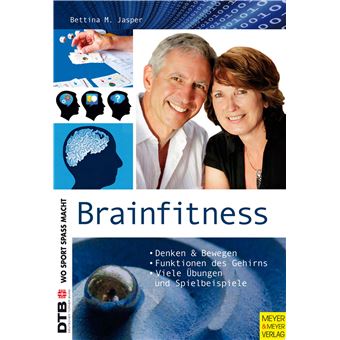 Wo Sport Spaß macht - Brainfitness | Bettina M. Jasper - 1