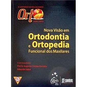 Orto 2008 - Nova Visão em Ortodontia, Ortopedia Funcional dos Maxilares - 1