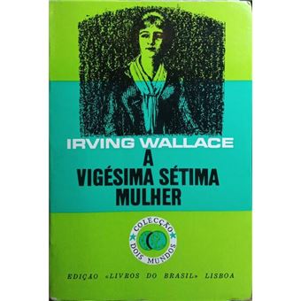 A vigésima sétima mulher. - 1