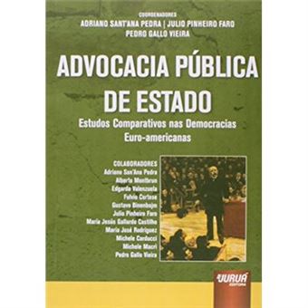 Advocacia Pública De Estado. Estudos Comparativos Nas Democracias Euro-Americanas - 1