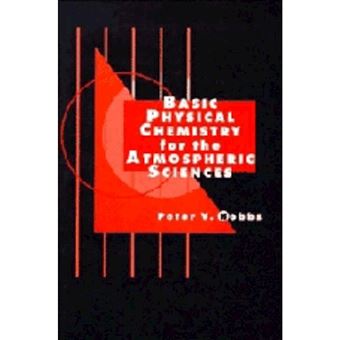 Basic Physical Chemistry for the Atmospheric Sciences - Paperback - 1995 - 1