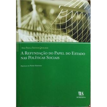 A refundação do papel do estado nas políticas sociais. - 1