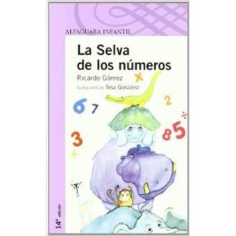 La Selva De Los Numeros (""Proxima Parada Morada"")(+8 Años) - 1