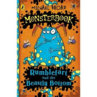 Rumblefart and the Beastly Bottom - Paperback - 2010 - 1