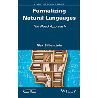 Formalizing Natural Languages The Nooj Approach Cognitive Science - 1