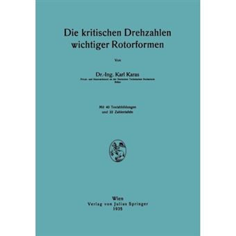 Die kritischen Drehzahlen wichtiger Rotorformen - 1